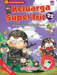 KELUARGA SUPER IRIT : TIPS MENJADI KUAT, TANGKAS DAN HEMAT.