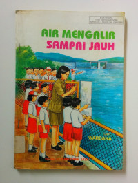 Air Mengalir Sampai Jauh