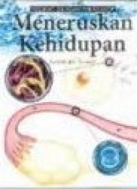 Melihat Dengan Mikroskop Meneruskan Kehidupan