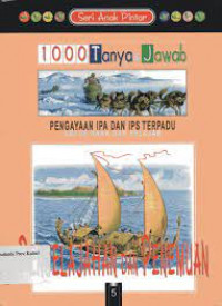 Seri Anak Pintar : 1000 Tanya Jawab : Penjelajahan dan Penemuan