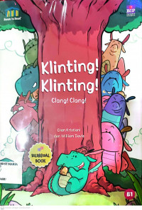 Klinting! Klinting! : Clang! Clang!