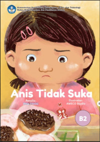 Anis Tidak Suka