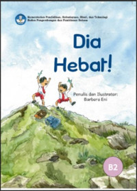 Dia Hebat!