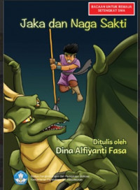 Jaka dan Naga Sakti