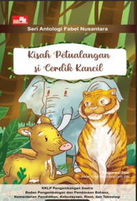 Image of Kisah Petualangan si Cerdik Kancil