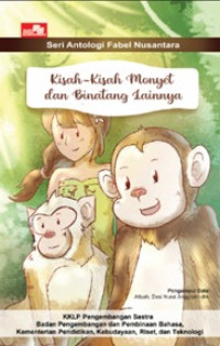 Kisah-Kisah Monyet dan Binatang Lainnya