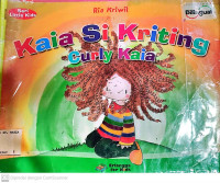 Kaia Si Kriting : Curly Kaia (Bilingual)