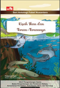 Kisah Ikan dan Teman-Temannya