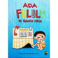 Ada Fululu di Bawah Meja There Is a Fululu Under the Table