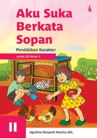 Image of Aku Suka Berkata Sopan : Pendidkan Karakter II
