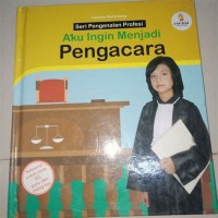 Aku Ingin Menjadi Pengacara