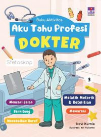 Aku Tahu Profesi : Dokter