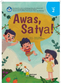 Awas, Satya!