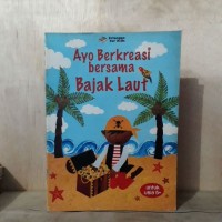 Ayo Berkreasi Bersama Bajak Laut