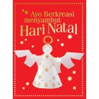 Ayo Berkreasi Menyambut Hari Natal