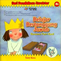 Belajar Bertanggung Jawab Bersama Putri Kecil