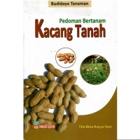 Budidaya Tanaman Kacang Tanah