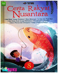 Cerita Rakyat Nusantara 8