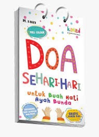 Doa Sehari-Hari untuk Buah Hati Ayah Bunda