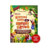 Dongeng Seru Dari Negeri Satwa