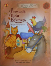 Image of Dongeng Klasik : Pemusik Kota Breman = The Musicians of Breman