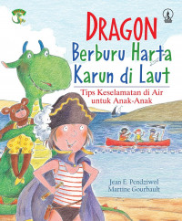 Dragon - Berburu Harta Karun di Laut