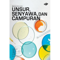 Ensiklopedia  Sains : Unsur Senyawa, dan Campuran