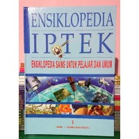 Ensiklopedia IPTEK Ensiklopedia Sains untuk Pelajar dan Umum : Bab 1 ; Bumi. Bab 2 : Ruang dan Waktu