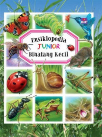 ENSIKLOPEDIA JUNIOR: BINATANG KECIL