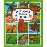 Ensiklopedia Junior : Hutan