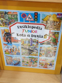 Ensiklopedia Junior : Kota di Dunia