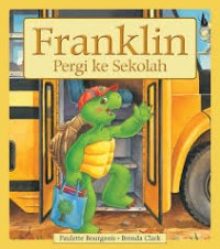 Image of Franklin Pergi ke Sekolah