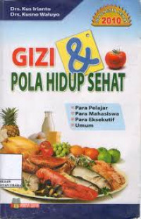 Gizi & Pola Hidup Sehat