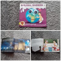 Global Warming ( Pemanasan Global) : Bagaimana Menyikapinya?