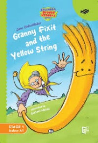 Granny Fixit and the Yellow String