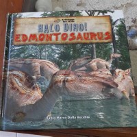 HALO DINO! EDMONTO SAURUS