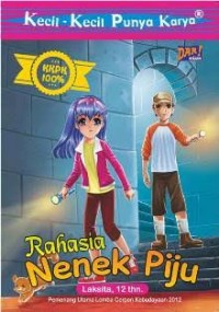 Image of Kecil-Kecil Punya Karya : Rahasia Nenek Piju