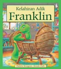 Image of Kelahiran Adik Franklin