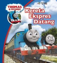 Kereta Ekspress Datang