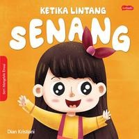 Ketika Lintang Senang