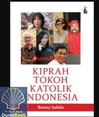 KIPRAH TOKOH KATOLIK INDONESIA