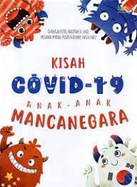 Kisah Covid 19 Anak-Anak Mancanegara