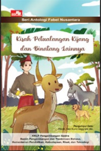 Kisah Petualangan Kijang dan Binatang lainnya