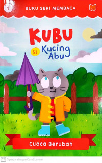 Kubu si Kucing Abu : Cuaca Berubah