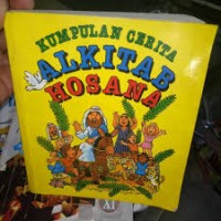 Kumpulan Cerita Alkitab : Hosana