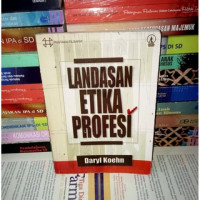 Image of Landasan Etika Profesi