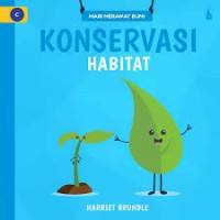 Image of Mari Merawat Bumi : Konservasi Habitat