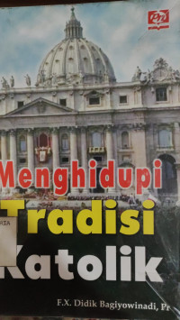 Image of Menghidupi Tradisi Katolik