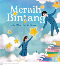 Meraih Bintang : Kisah Mischka & Devon