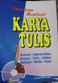 Panduan Membuat Karya Tulis